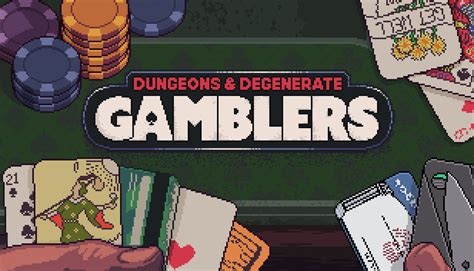 dungeons & degenerate gamblers|dungeons deutsch.